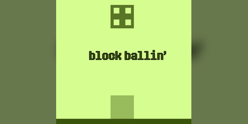 Cover image for block ballin'