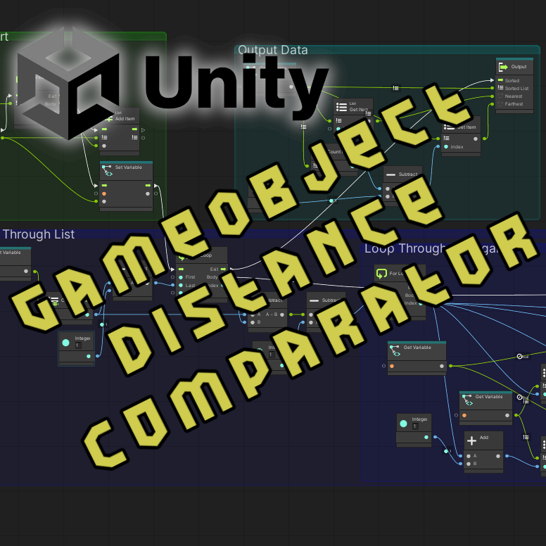 GameObject Distance Comparator Subgraph (Unity Visual Scripting) By Munchmo