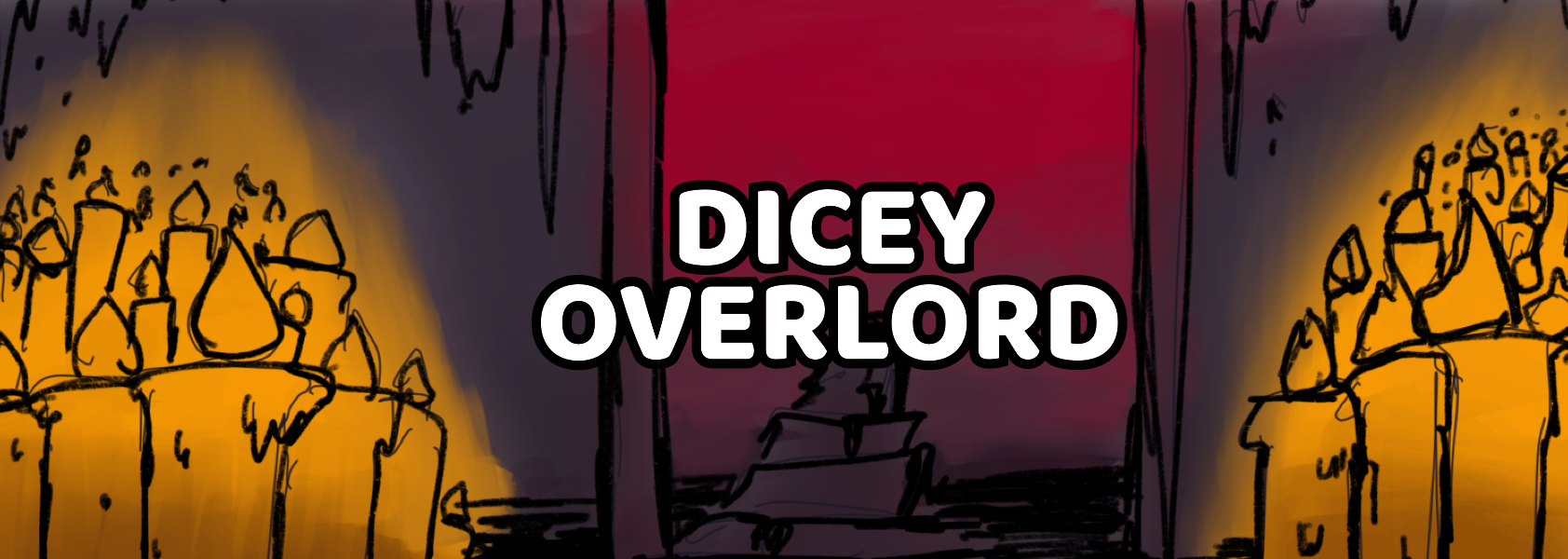 Dicey Overlord