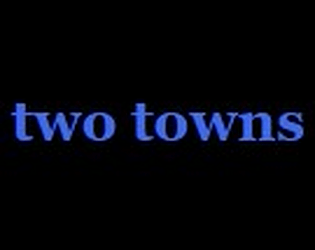 Two Towns