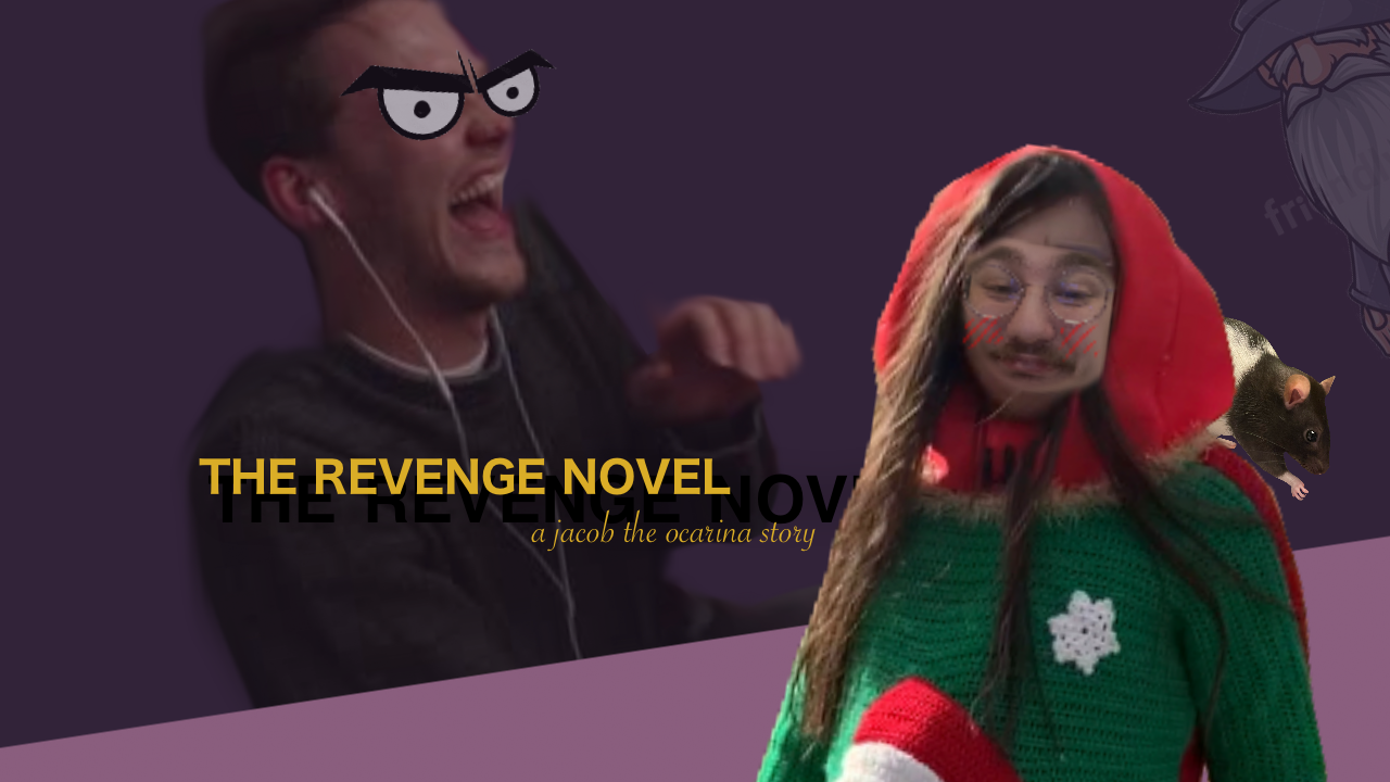 The Revenge Novel: A Jacob The Ocarina Story