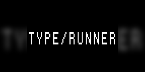 Cover image for TYPE/RUNNER