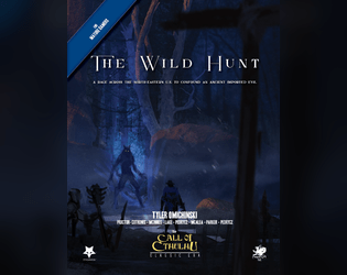 The Wild Hunt - A Classic Era Scenario for Call of Cthulhu  