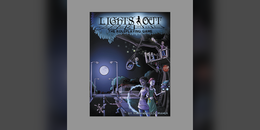 Cover image for Lights Out - The Roleplaying Game