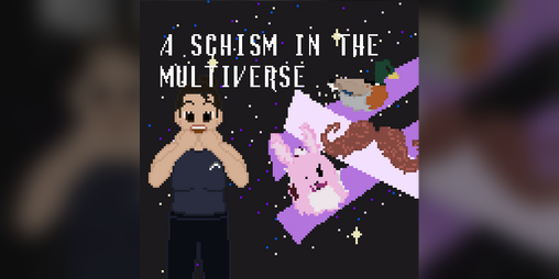 Cover image for A Schism in the Multiverse