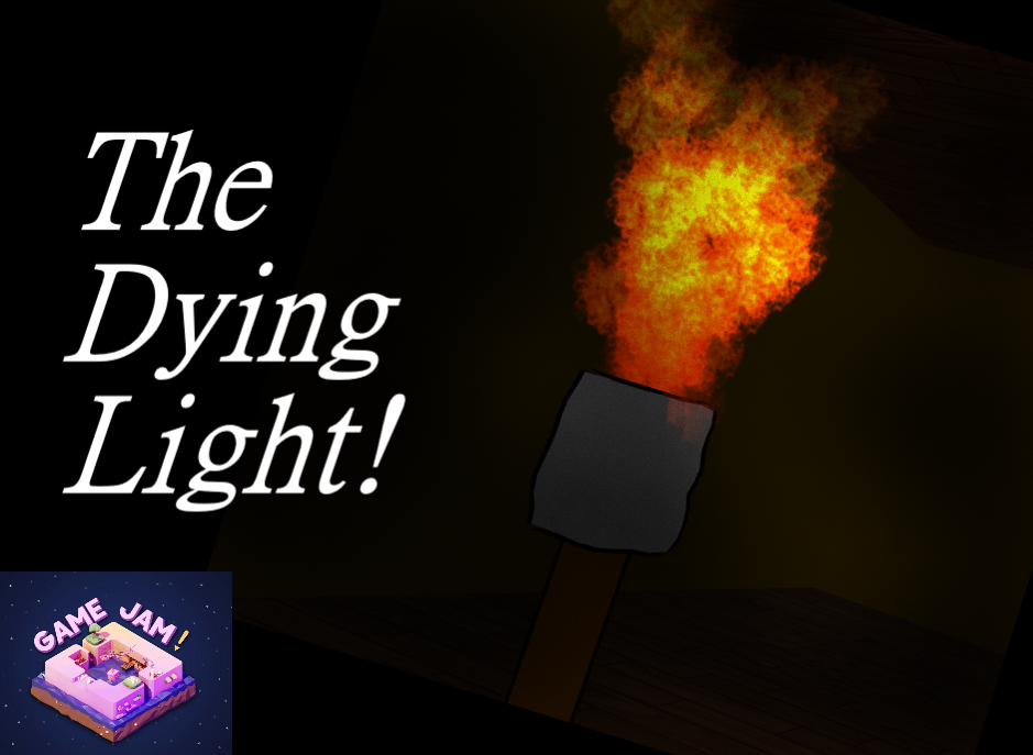 The Dying Light! (no, not that one)