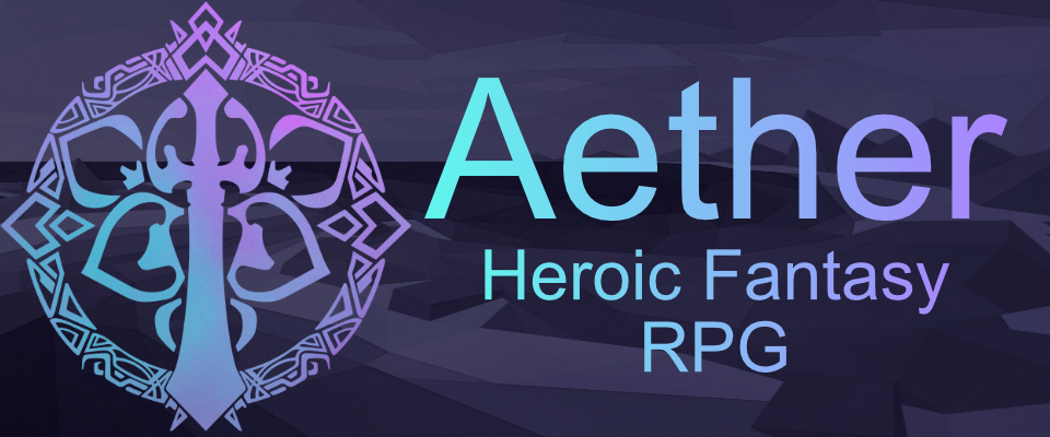 Aether: A Heroic Fantasy RPG