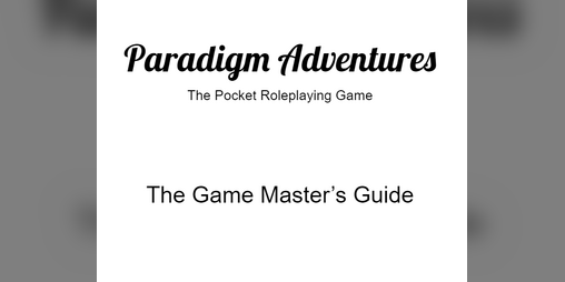 Cover image for Paradigm Adventures: The Game Master's Guide