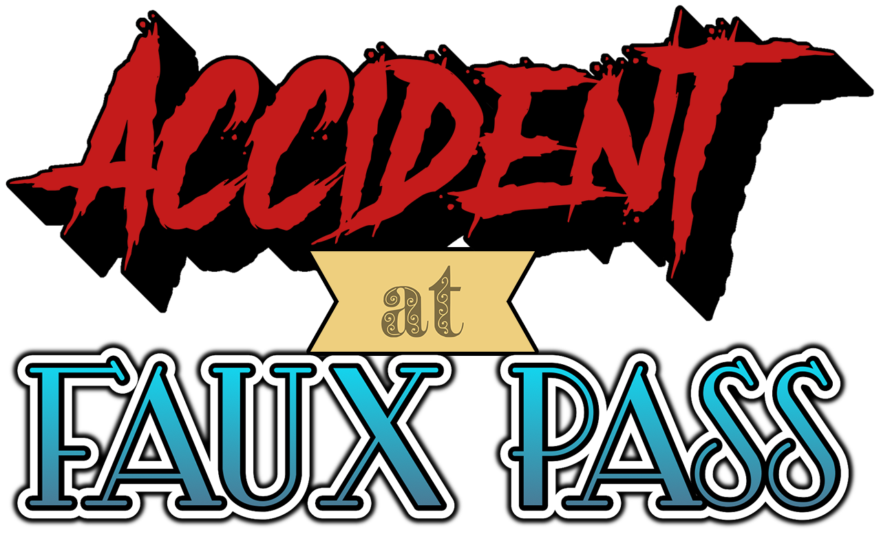 Accident at Faux Pass