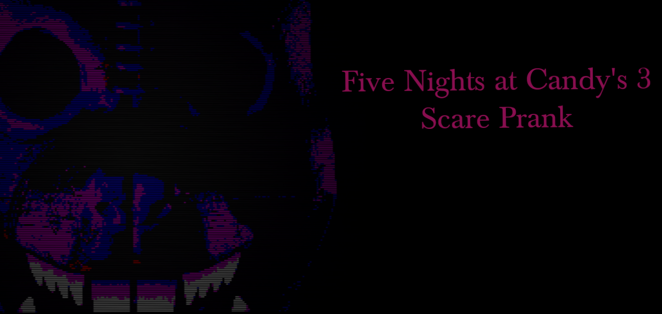 FIVE NIGHTS AT CANDY'S 3 ( FULL VERSION ) - NIGHT 3