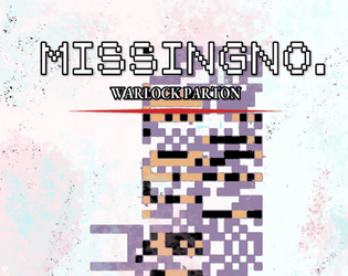 MISSINGNO. Warlock Patron  