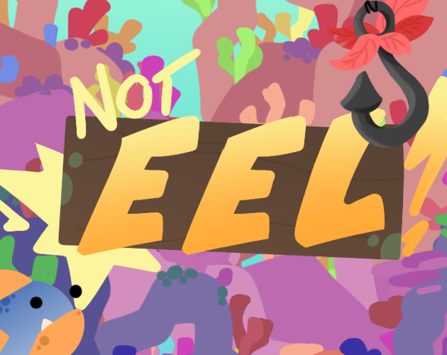 Cover image for NOT EEL!
