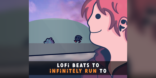 Cover image for Lofi Beats To Infinitely Run To