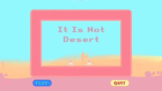 It Is not Desert