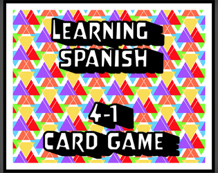 Learning Spanish 4-1 Card Game  