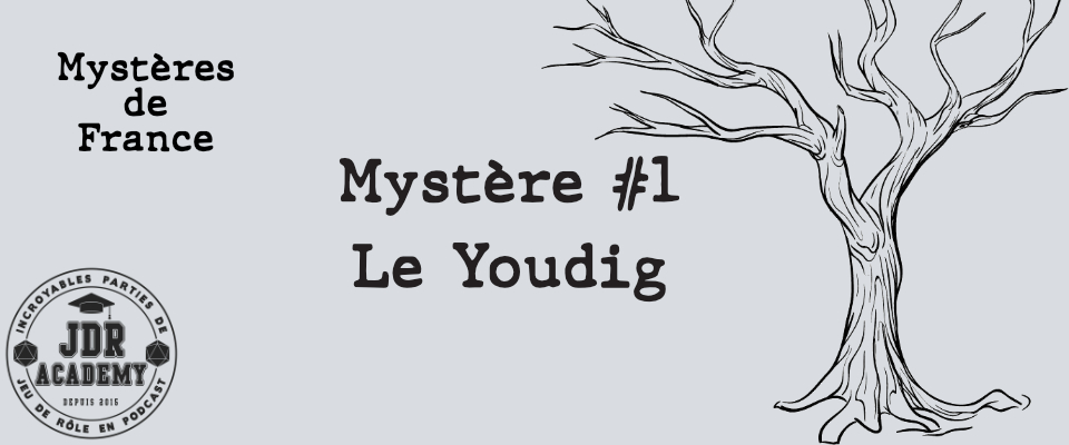 Mystères de France - 01 - Le Youdig