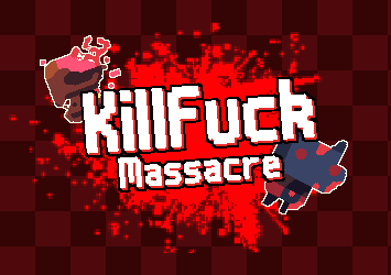 Cover image for Kill-Fuck Massacre