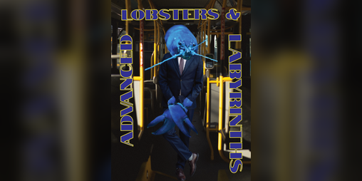 Cover image for Advanced Lobsters & Labyrinths