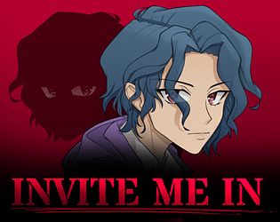 Invite Me In [DEMO] [Free] [Visual Novel] [Windows] [macOS] [Linux]
