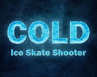 Cold - Ice Skate Shooter