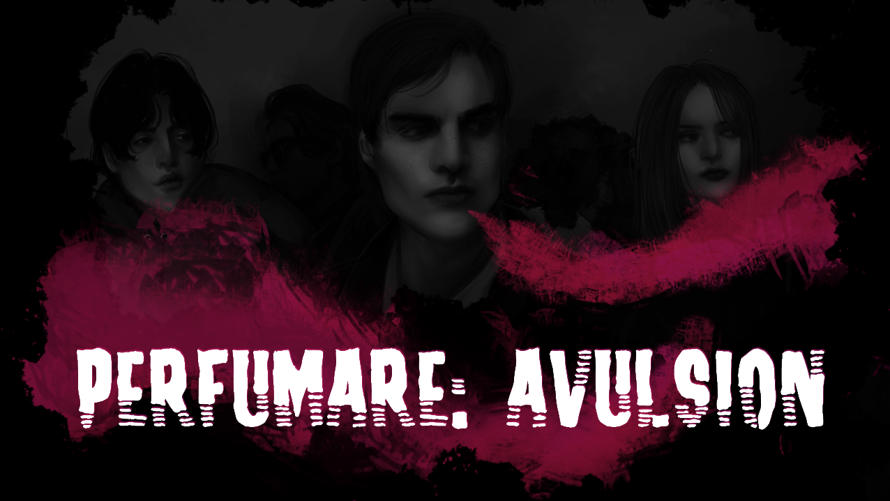 Perfumare:Avulsion [IF]