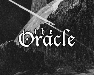 The Oracle   - A simple oracle for use in solo games of Mörk Borg and other grimdark RPGs. 