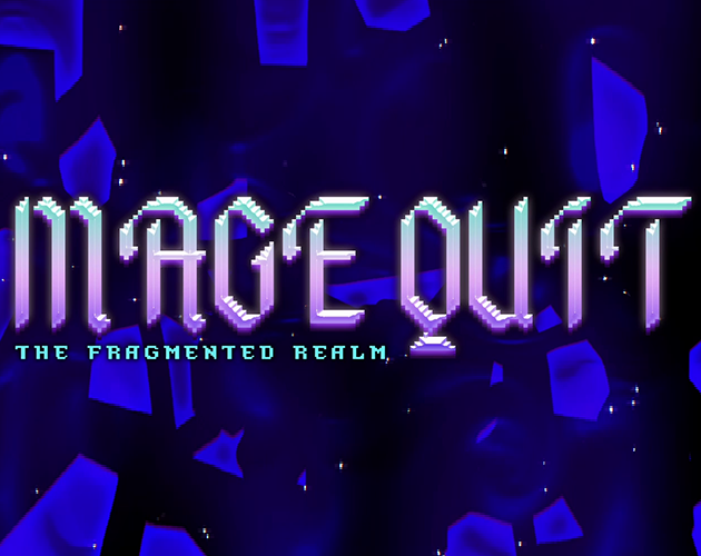 Mage Quit