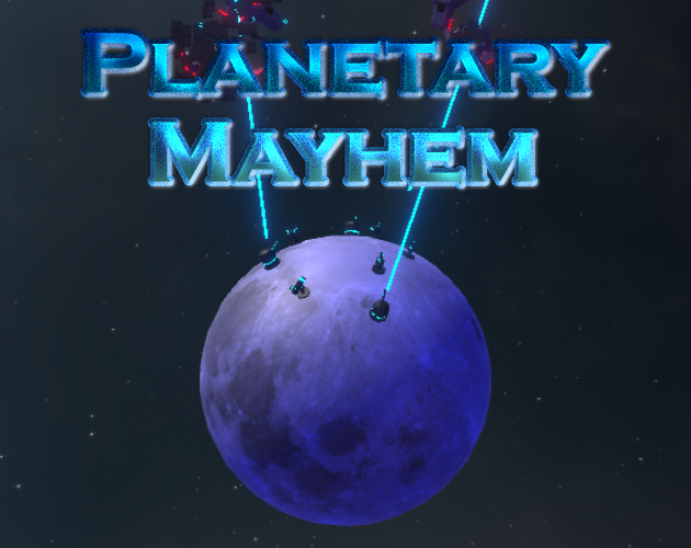 Planetary Mayhem
