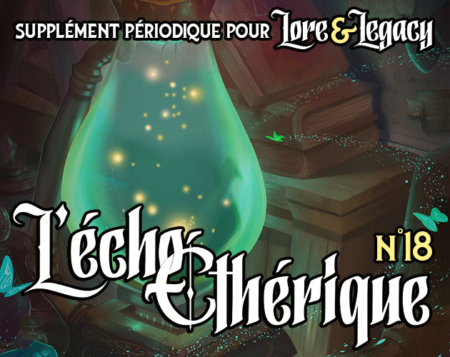 Cover image for Lore & Legacy : L'écho éthérique n°18