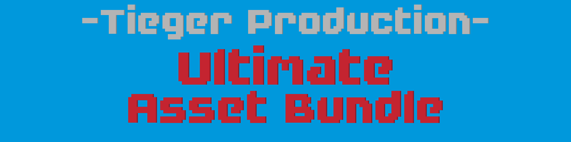 Tieger Productions Ultimate Asset Bundle
