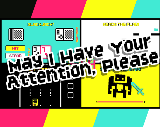 May I Have Your Attention, Please