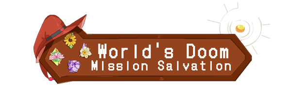 World's Doom: Mission Salvation