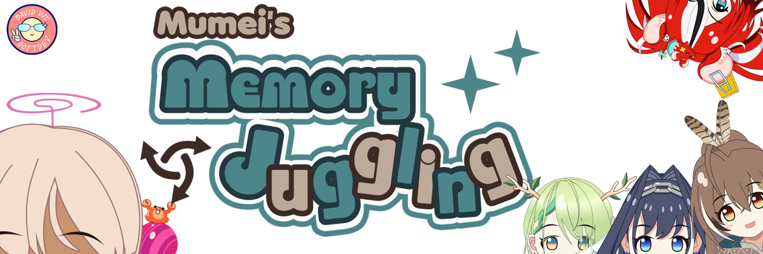 Mumei's Memory Juggling