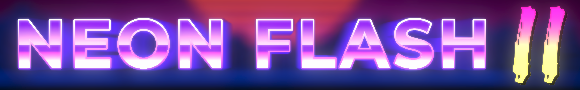 [Game] Neon Flash 2