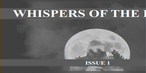Cover image for Whispers of the Dead - Issue 1