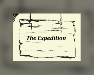 The Expedition   - A micro journaling game written for International Parks Jam 
