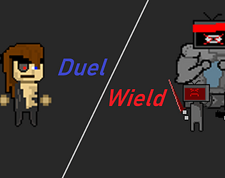 Duel Wield