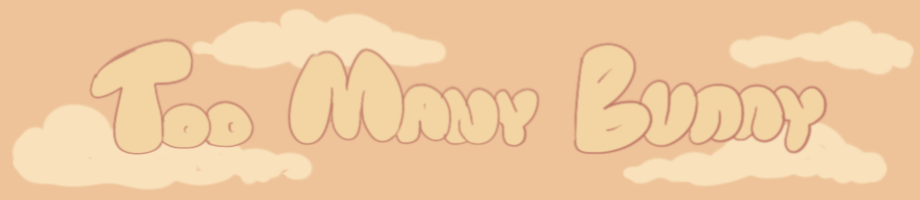 Too-Many-Bunny