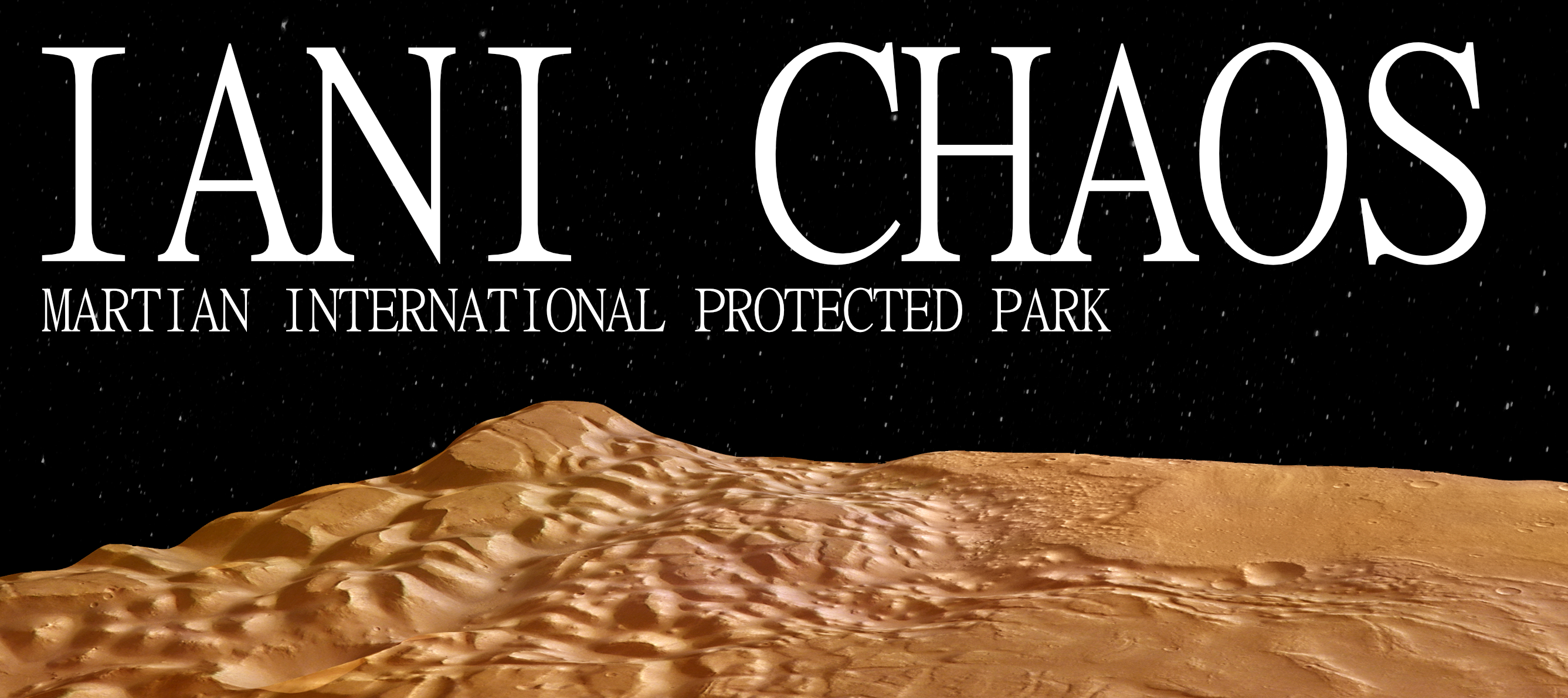 Iani Chaos Martian International Protected Park