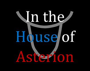 In the House of Asterion