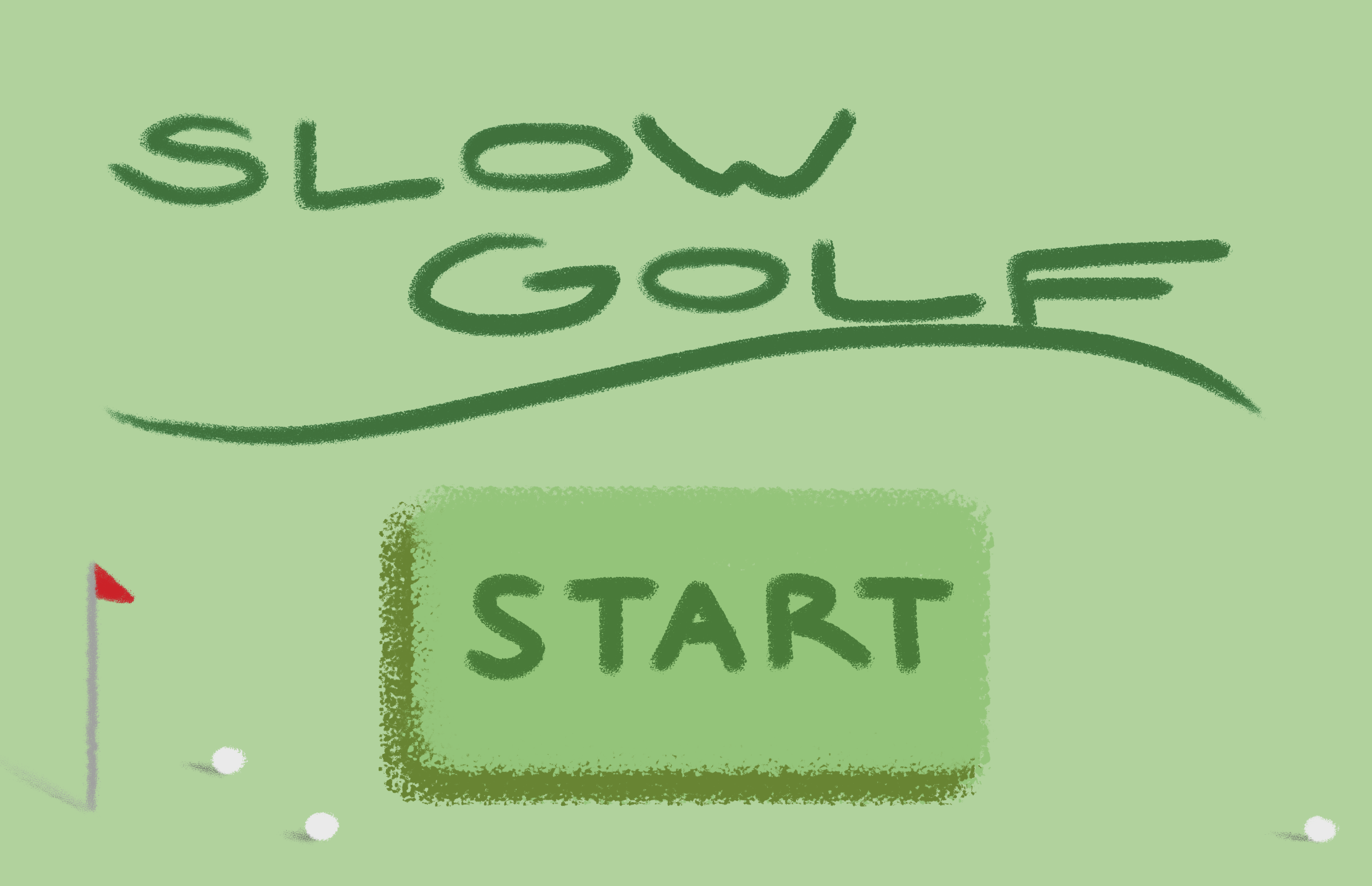 Slow Golf (super slow i swear)