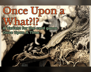 Once Upon a What?  
