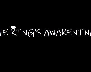 The King's Awakening