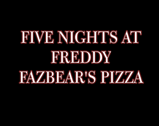 Five Nights at Freddy Fazbear's Pizza