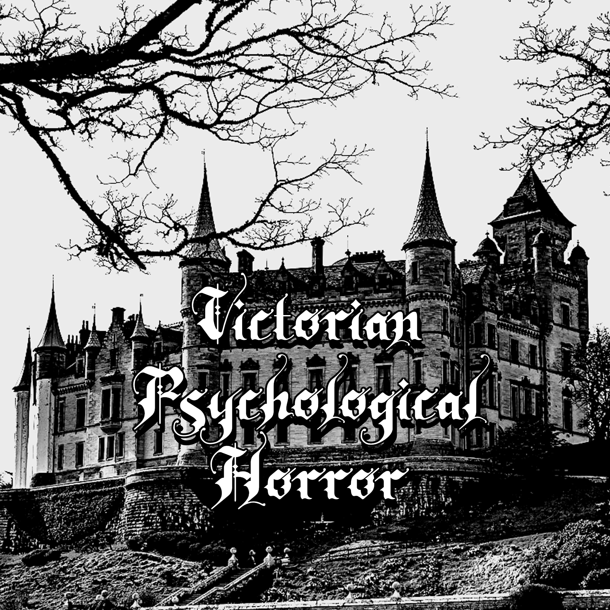 Victorian Psychological Horror