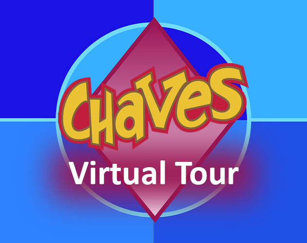 Chaves - Virtual Tour