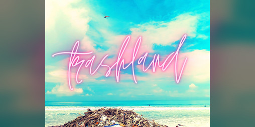 Cover image for Trashland