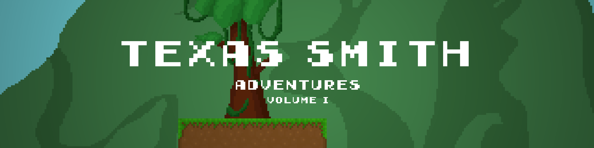 Texas Smith Adventures - Volume I
