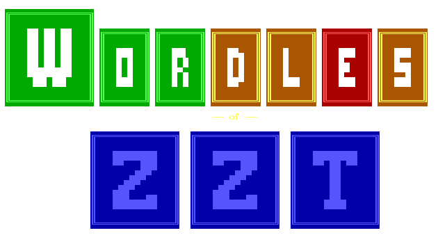 Wordles of ZZT