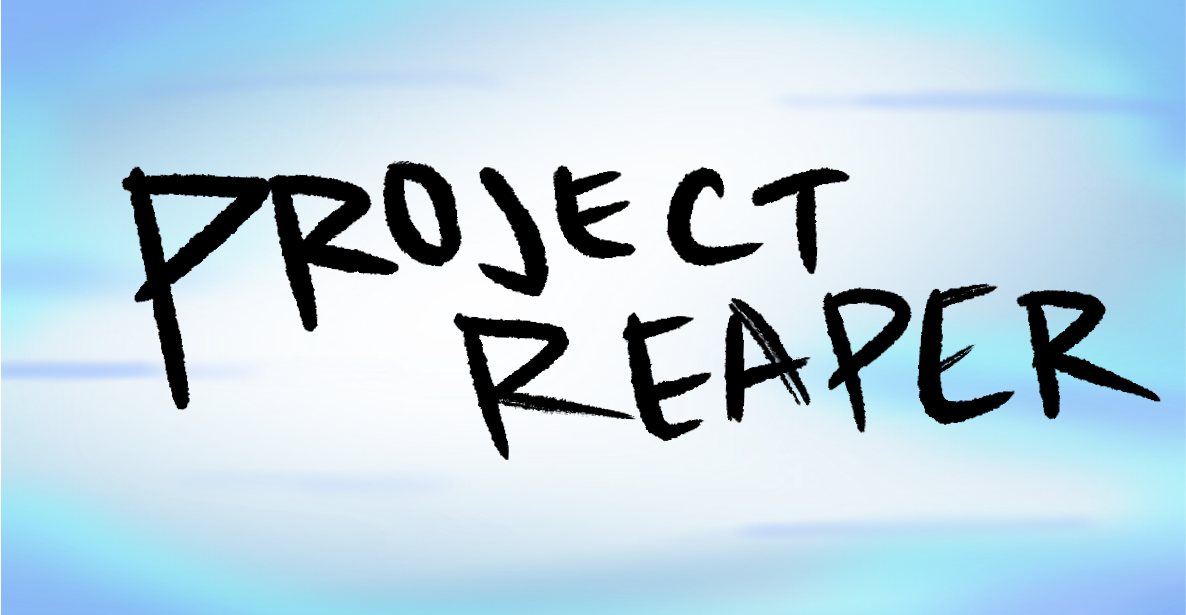 Project: Reaper
